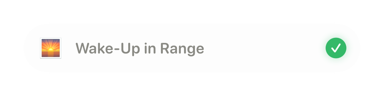 Daily goal to wake up in range